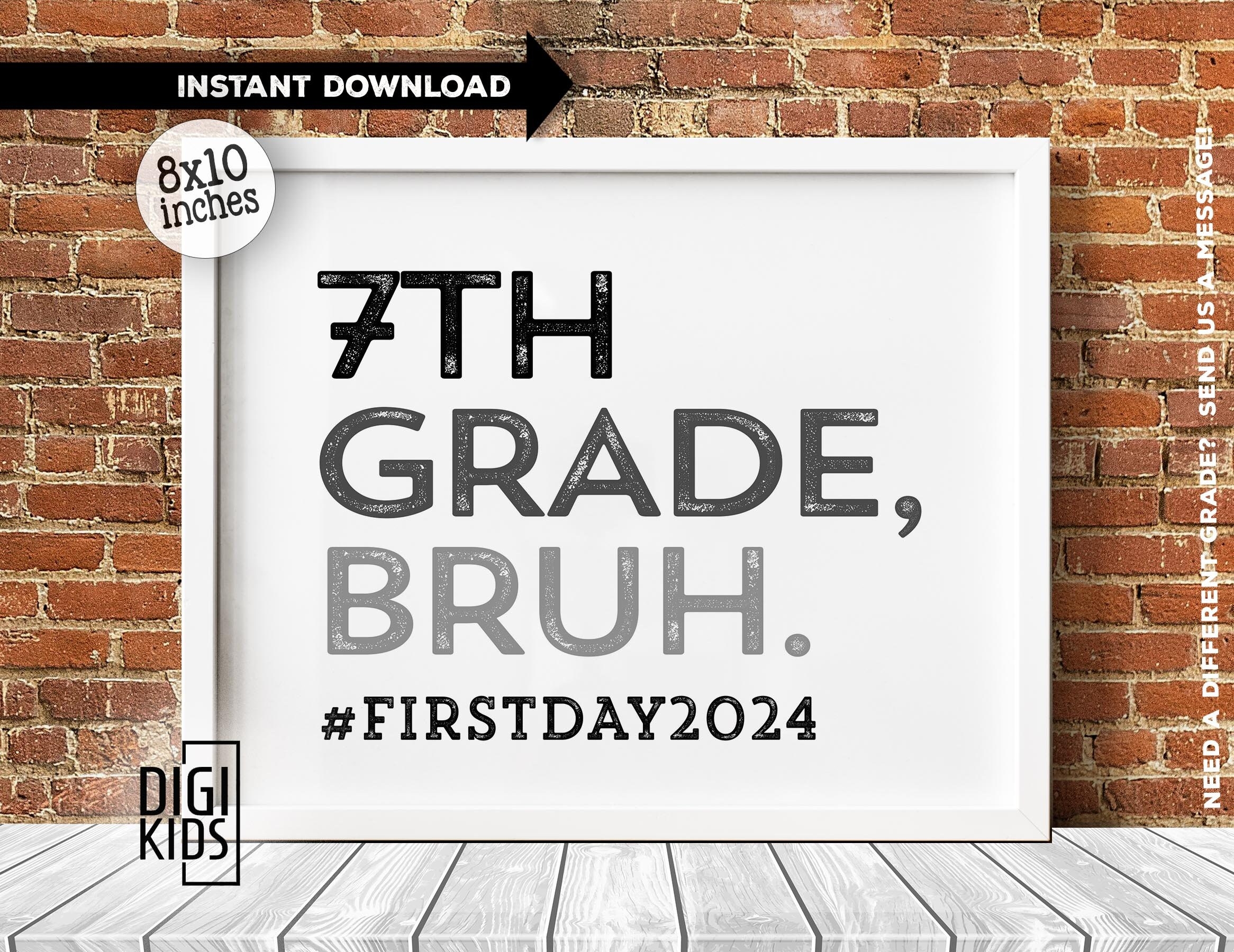 1st Day 7th Grade Sign 2024 First Day Of 7th Grade BRUH Printable Back To School Chalkboard Photo Prop Instant Download Printable Sign Etsy