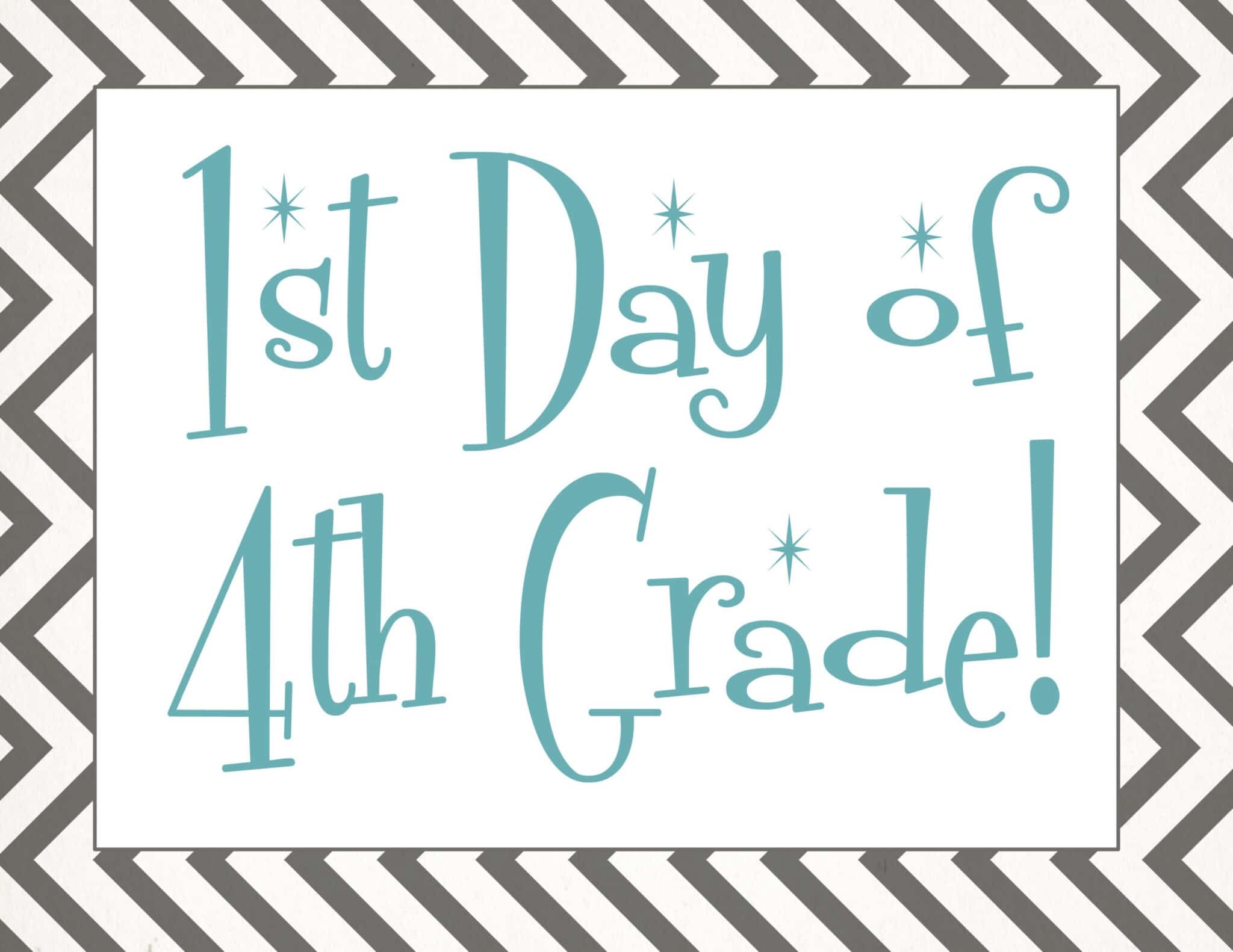 Back To School Free First Day Of School Printables