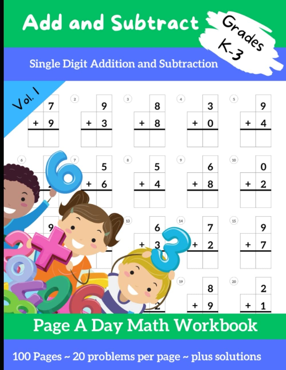 Single Digit Addition And Subtraction Practice Workbook Kindergarten And 1st Grade Age 5 7 Homeschool Activities Math Worksheets Single Digit Page A Day Math Workbooks K 3rd Grades Learning Lab Busy