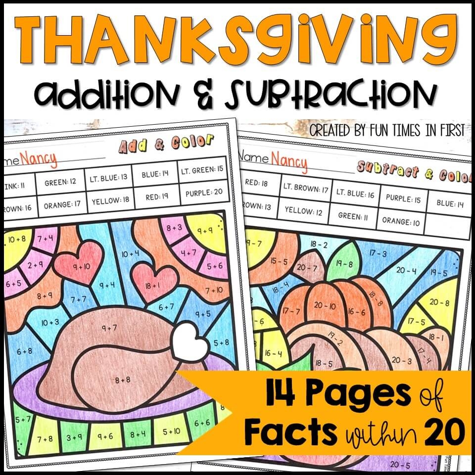 Thanksgiving Color By Number Addition Subtraction Facts To 20 Math Worksheets Fun Times In First